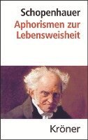 Arthur Schopenhauer, Franko Volpi - Aphorismen zur Lebensweisheit, Inbunden