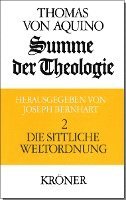 bokomslag Summe der Theologie 2. Die sittliche Weltordnung