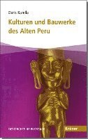 bokomslag Kulturen und Bauwerke des Alten Peru