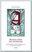 Michael Ende neu entdecken 1