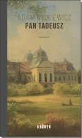 Adam Mickiewicz, Walter Schamschula - Pan Tadeusz, Inbunden