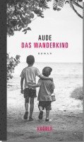 Aude - Das Wanderkind, Inbunden