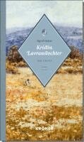Sigrid Undset - Kristin Lavranstochter 1, Inbunden