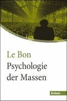 Gustave Le Bon, Helmut König - Psychologie der Massen. Großdruck, Häftad