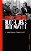 Gert Ueding - Bloch, Jens und Mayer, Inbunden
