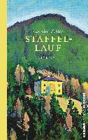 Joachim Zelter - Staffellauf, Inbunden