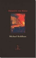 Heinrich von Kleist, Helmut Landwehr - Michael Kohlhaas, Inbunden