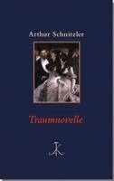 Arthur Schnitzler, Hanns Frericks - Traumnovelle, Inbunden