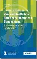 bokomslag Vom vielstaatlichen Reich zum föderativen Bundesstaat