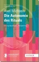 bokomslag Die Autonomie des Rituals