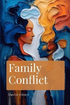 bokomslag Family Conflict