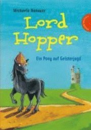 bokomslag Lord Hopper - Ein Pony auf Geisterjagd
