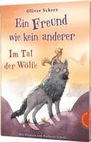 Ein Freund wie kein anderer 2: Im Tal der Wölfe 1