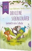 Kleine Lesehelden: Der kleine Siebenschläfer kommt in die Schule