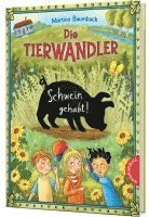 bokomslag Die Tierwandler 6: Schwein gehabt!