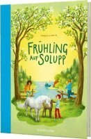 Annika Scheffel - Solupp 3: Frühling auf Solupp, Inbunden