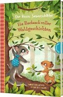 Sabine Bohlmann - Der kleine Siebenschläfer: Ein Rucksack voller Waldgeschichten, Inbunden