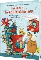 Ralph Caspers, Otfried Preußler, Michael Ende, Oliver Scherz, Ursula Wölfel, Sebastian Lybeck, Sabine Bohlmann, Wieland Freund, Eva von Mühlenfels, Nele Neuhaus, Boy Lornsen, Florian Beckerhoff, Sabine Jörg, Max Kruse, Günther Jakobs, Daniel Napp, Bernhard Hoëcker - Das große Geschichtenfest, Inbunden