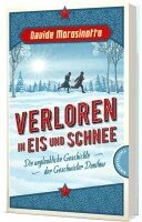 Davide Morosinotto - Verloren in Eis und Schnee, Inbunden