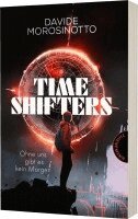 Davide Morosinotto - Time Shifters, Häftad