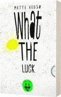 What the luck! 1