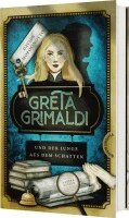 Davide Morosinotto - Greta Grimaldi und der Junge aus dem Schatten, Inbunden