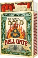 Davide Morosinotto - Das verfluchte Gold von Hell Gate, Inbunden