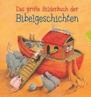 Das große Bilderbuch der Bibelgeschichten 1