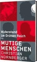 bokomslag Mutige Menschen, Widerstand im Dritten Reich