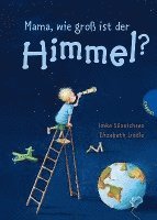 Mama, wie groß ist der Himmel? 1