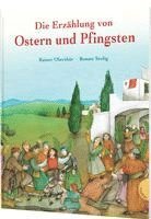 bokomslag Die Erzählung von Ostern und Pfingsten