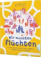 Christoph Drösser - Wir mussten flüchten, Inbunden