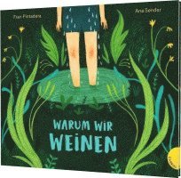 Fran Pintadera - Warum wir weinen, Inbunden