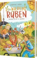 bokomslag Die Wilden Rüben 3: Garten Nr. 8 in Gefahr