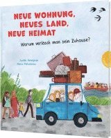 Judith Heneghan - Neue Wohnung, neues Land, neue Heimat, Inbunden