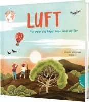 Louise Spilsbury - Unsere Welt: Luft, Inbunden