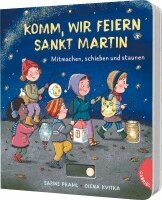 Sabine Praml - Dein kleiner Begleiter: Komm, wir feiern Sankt Martin, Kartonnage