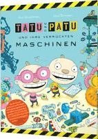 bokomslag TATU PATU UND IHRE VERRUECKTEN MASCHINEN
