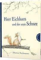 Herr Eichhorn und der erste Schnee 1