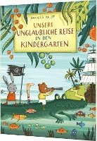 bokomslag Unsere unglaubliche Reise in den Kindergarten
