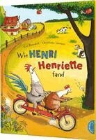 Cee Neudert - Henri und Henriette: Wie Henri Henriette fand, Inbunden