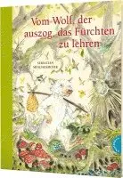 Sebastian Meschenmoser - Vom Wolf, der auszog, das Fürchten zu lehren, Inbunden