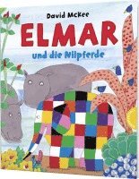 bokomslag Elmar: Elmar und die Nilpferde