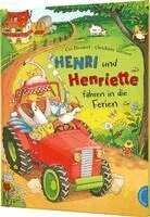 Cee Neudert - Henri und Henriette 3: Henri und Henriette fahren in die Ferien, Inbunden