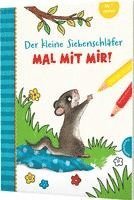 bokomslag Der kleine Siebenschläfer: Mal mit mir!