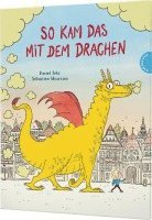 bokomslag So kam das mit dem Drachen