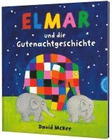 bokomslag Elmar: Elmar und die Gutenachtgeschichte