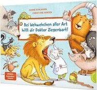 bokomslag Bei Wehwehchen aller Art hilft dir Doktor Ziegenbart!