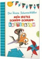 bokomslag Der kleine Siebenschläfer: Mein erstes Schnipp-Schnapp-Bastelbuch