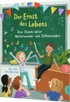 bokomslag Der Ernst des Lebens: Eine Stunde voller Wörterwunder und Zahlenzauber